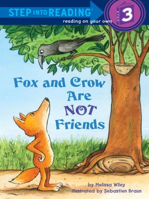 cover image of Fox and Crow Are Not Friends